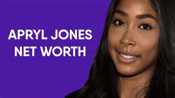 Apryl Jones Net Worth How Much is Jones Worth? |