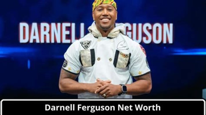 Chef Darnell Ferguson Net Worth How Much is Chef Darnell Ferguson Worth? |