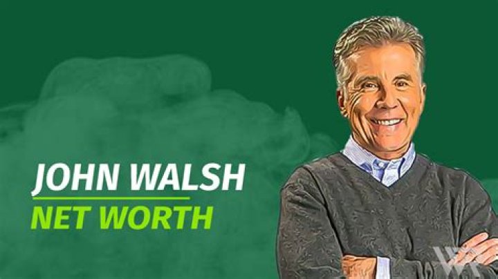 John Walsh Net Worth How Much is Walsh Worth? |
