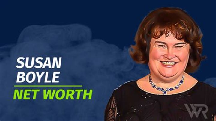 Susan Boyle Net Worth How Much is Susan Worth? |