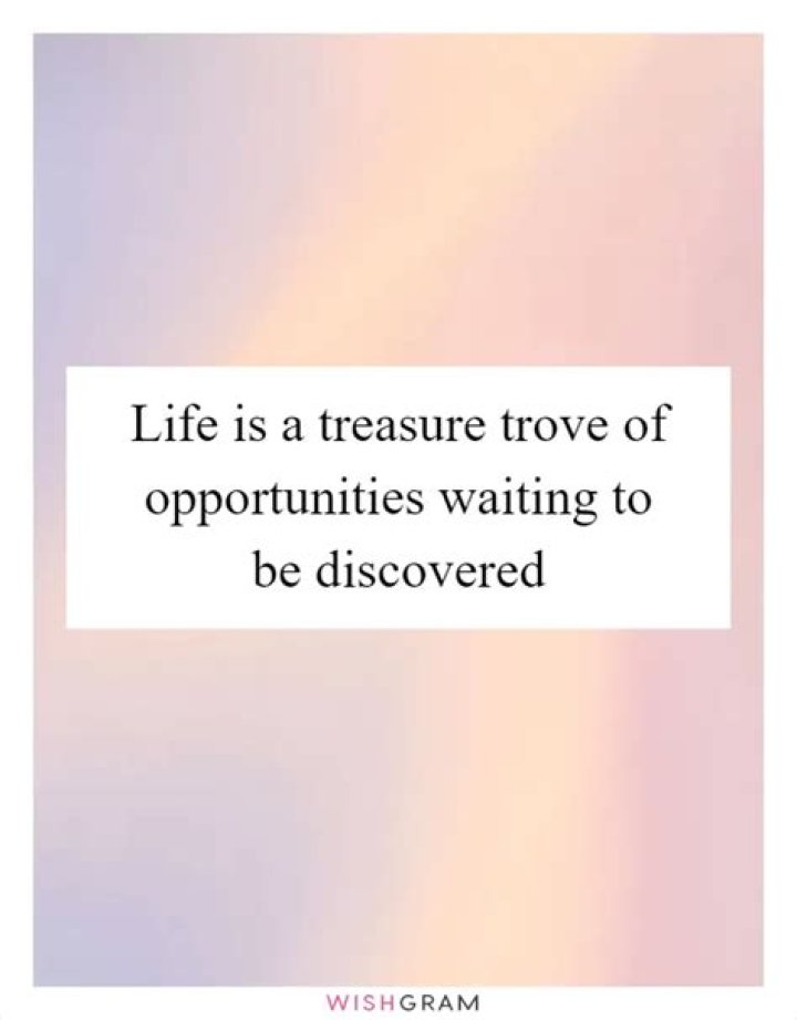 Uncovering A Treasure Trove Of Opportunities