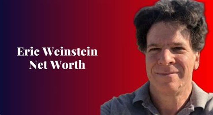 Unveiling Eric Weinstein's Net Worth: Secrets And Strategies Revealed