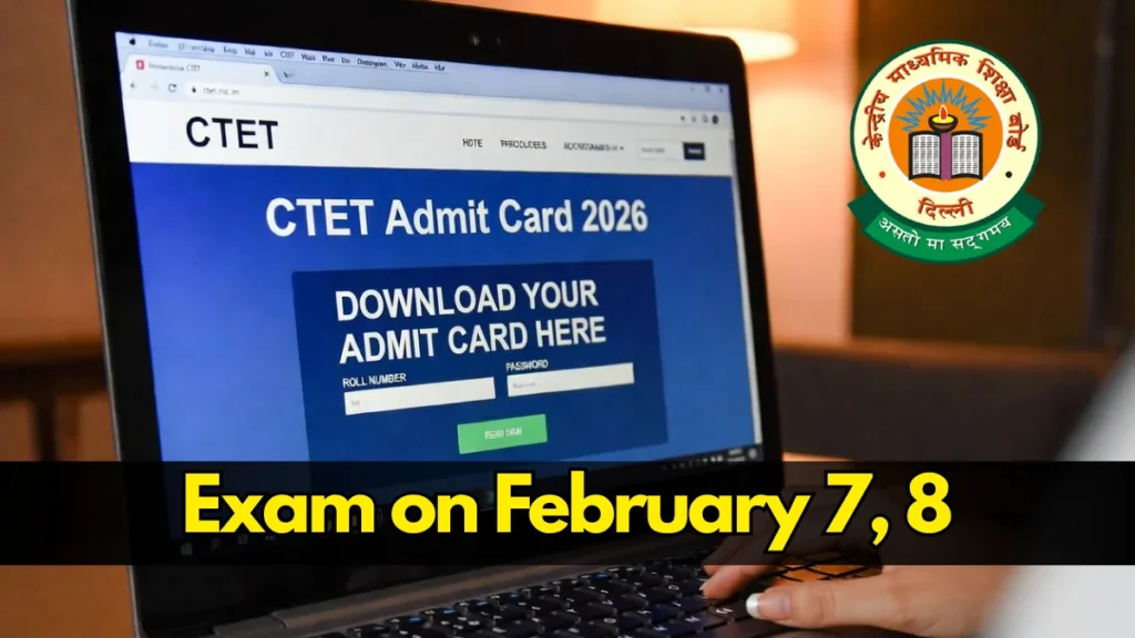 CTET Admit Card 2026 LIVE Update