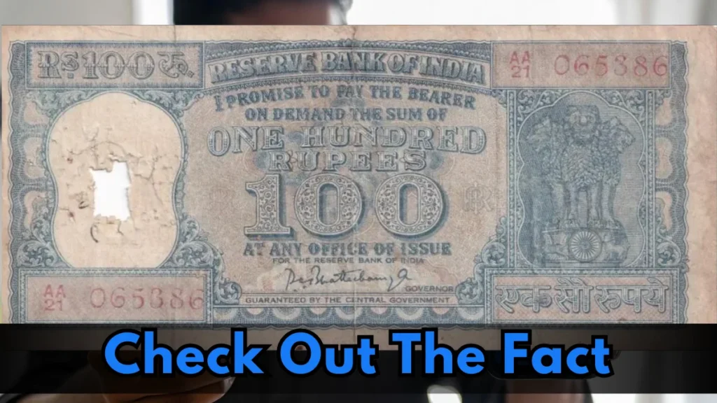 Rs 18 Lakh in Exchange for an Old 100 Rupee Note Fact